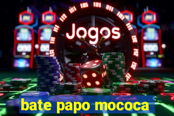 bate papo mococa